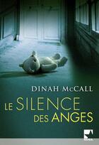 Couverture du livre « Le silence des anges » de Mccall-D aux éditions Harlequin