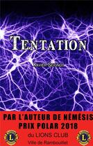 Couverture du livre « Tentation » de Xavier Seignot aux éditions Books On Demand