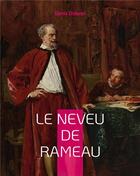 Couverture du livre « Le Neveu de Rameau : la satire seconde » de Denis Diderot aux éditions Books On Demand