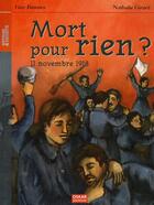 Couverture du livre « Mort pour rien ? 11 novembre 1918 » de Guy Jimenes aux éditions Oskar