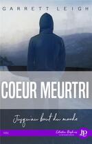 Couverture du livre « Coeur meurtri » de Garrett Leigh aux éditions Juno Publishing