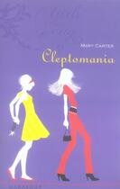 Couverture du livre « Cleptomania » de Mary Carter aux éditions Marabout