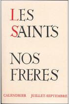 Couverture du livre « Les saints nos frères Tome 3 ; juillet-septembre » de Severin-Georges Couneson aux éditions Beauchesne