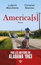 Couverture du livre « America[s] » de Christian Niemiec et Ludovic Manchette aux éditions Cherche Midi