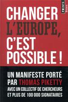 Couverture du livre « Changer l'Europe, c'est possible ! » de  aux éditions Points