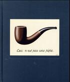Couverture du livre « Magritte, la trahison des images ; catalogue officiel » de Didier Ottinger aux éditions Centre Pompidou