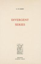 Couverture du livre « Divergent series (en anglais) » de Godfrey H. Hardy aux éditions Jacques Gabay