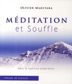 Couverture du livre « Méditation et souffle ; dans la tradition essénienne » de Olivier Manitara aux éditions Ultima