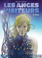Couverture du livre « Les anges visiteurs t.1 ; Eva » de Emmanuel Murzeau et Thilde Barboni aux éditions Sandawe