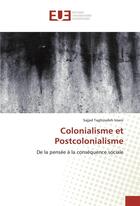 Couverture du livre « Colonialisme et postcolonialisme » de Imani S T. aux éditions Editions Universitaires Europeennes