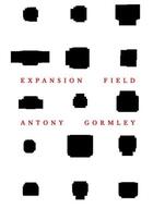 Couverture du livre « Antony gormley expansion field /anglais/allemand » de Zentrum Paul Klee aux éditions Hatje Cantz