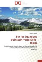 Couverture du livre « Sur les equations d'einstein-yang-mills-higgs » de Tadmon-C aux éditions Editions Universitaires Europeennes