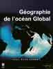 Couverture du livre « Geographie de l'ocean global » de Jean-Rene Vanney aux éditions Archives Contemporaines