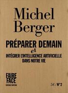 Couverture du livre « Préparer demain » de Michel Berger aux éditions Zortziko