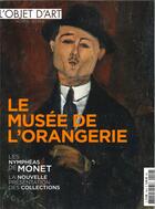 Couverture du livre « L'objet d'art hs n 149 - musee de l'orangerie - decembre 2020 » de  aux éditions L'objet D'art