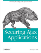 Couverture du livre « Securing Ajax applications » de Christopher Wells aux éditions O'reilly Media