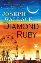 Couverture du livre « Diamond Ruby » de Wallace Joseph aux éditions Touchstone