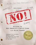 Couverture du livre « Hollywood Said No! » de Odenkirk Bob aux éditions Grand Central Publishing