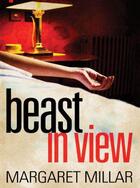 Couverture du livre « Beast In View » de Margaret Millar aux éditions Orion Digital