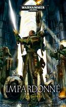 Couverture du livre « Warhammer 40.000 ; impardonné » de Gav Thorpe aux éditions Black Library