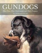 Couverture du livre « Gundogs » de David Hancock aux éditions Crowood Press Digital