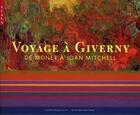 Couverture du livre « Voyage à Giverny : de Monet à Joan Mitchell » de Stuckey/Yood aux éditions Scala