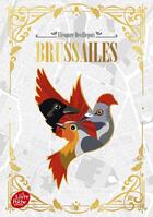 Couverture du livre « Brussailes » de Eleonore Devillepoix aux éditions Le Livre De Poche Jeunesse