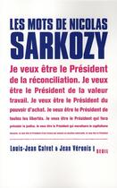 Couverture du livre « Les mots de Nicolas Sarkozy » de Calvet/Veronis aux éditions Seuil