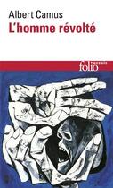 Couverture du livre « L'homme révolté » de Albert Camus aux éditions Gallimard