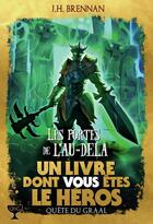 Couverture du livre « Quête du Graal Tome 3 : les portes de l'au-delà » de James Herbert Brennan aux éditions Gallimard-jeunesse