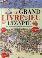 Couverture du livre « Le grand livre-jeu de l'égypte » de Marais/Petit/Veillon aux éditions Pere Castor