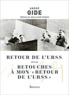 Couverture du livre « Retour de l'URSS ; retouches à mon retour de l'URSS » de Gide Andre aux éditions Arthaud