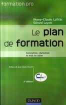 Couverture du livre « Le plan de formation (2e édition) » de Lafitte/Layole aux éditions Dunod