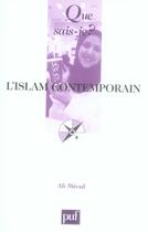 Couverture du livre « L'Islam contemporain (8e édition) » de Ali Merad aux éditions Que Sais-je ?