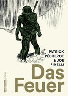 Couverture du livre « Das feuer » de Pinelli/Pecherot Joe aux éditions Casterman