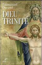 Couverture du livre « Dieu Trinité ; communion et transformation » de Emmanuel Durand aux éditions Cerf