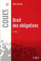 Couverture du livre « Droit des obligations (9e édition) » de Rémy Cabrillac aux éditions Dalloz