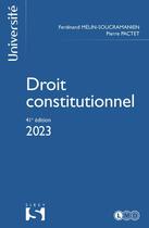 Couverture du livre « Droit constitutionnel (édition 2023) » de Pierre Pactet et Ferdinand Melin-Soucramanien aux éditions Sirey