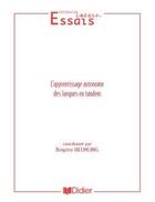 Couverture du livre « L'apprentissage autonome des langues en tandem » de Collectif et Brigitte Helmling aux éditions Didier