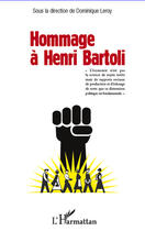 Couverture du livre « Hommage à Henri Bartoli » de Dominique Leroy aux éditions Editions L'harmattan