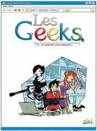 Couverture du livre « Les geeks Tome 5 ; les geekettes contre-attaquent ! » de Gang Labourot Leroll aux éditions Soleil