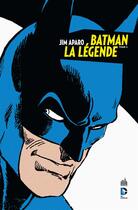 Couverture du livre « Batman - la légende Tome 2 » de Bob Haney et Jim Aparo aux éditions Urban Comics