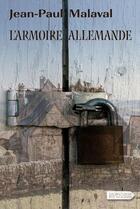 Couverture du livre « L'armoire allemande » de Jean-Paul Malaval aux éditions Vdb