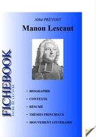 Couverture du livre « Manon Lescaut ; fiche de lecture » de Abbé Prévost aux éditions Les Editions Du Cenacle