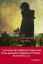 Couverture du livre « Les impostures du réel » de Frederick Tristan aux éditions Le Passeur