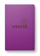 Couverture du livre « Venise city guide 2023 (francais) » de Julien Guerrier aux éditions Louis Vuitton