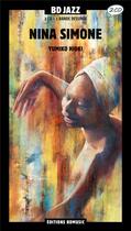 Couverture du livre « Nina Simone » de Yumiko Hioki et Bruno Theol aux éditions Bd Music