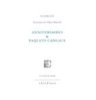 Couverture du livre « Anniversaires & Paquets cadeaux » de Nimrod Nimrod aux éditions Obsidiane