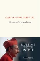 Couverture du livre « Dieu a un rêve pour chacun » de Carlo Maria Martini aux éditions Salvator