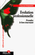 Couverture du livre « Definir Son Projet D'Evolution Professionnelle » de Vincent Rajaud aux éditions Organisation